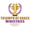 Triumph of Grace Ministries